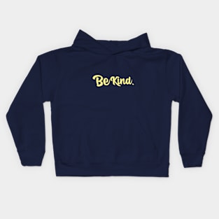 Be kind Kids Hoodie